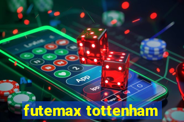 futemax tottenham